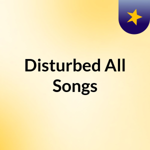 Disturbed: All Songs-logo