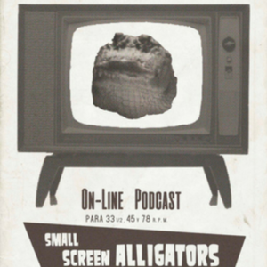 Small Screen Alligators