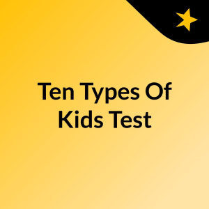 Ten Types Of Kids Test-logo