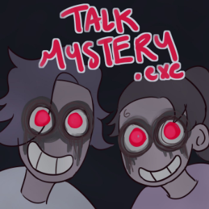 TALK MISTERY