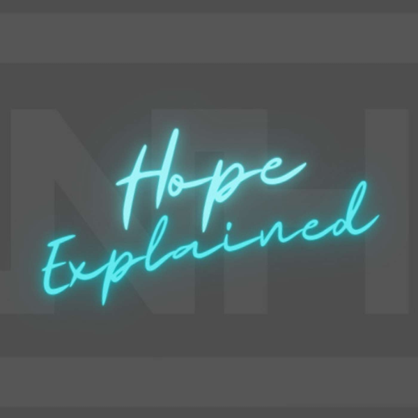 hope-explained-podcast-listen-to-podcasts-on-demand-free-tunein