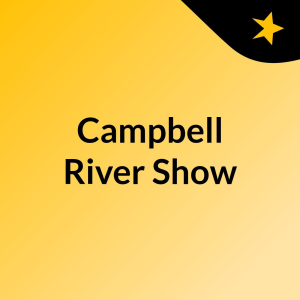 Campbell River Show