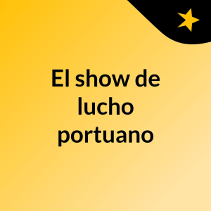 El show de lucho portuano-logo