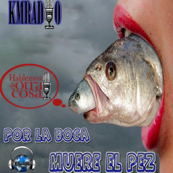 Por La Boca Muere el Pez