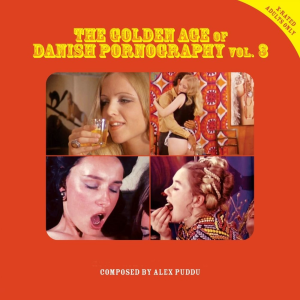 THE GOLDEN AGE OF DANISH PORNOGRAPHY