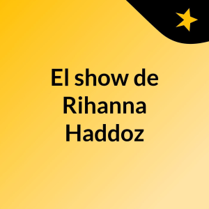 El show de Rihanna Haddoz-logo
