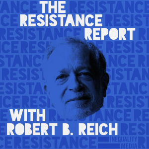 The Resistance Report with Robert Reich-logo