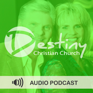 Destiny Christian Church: Pastors Joe & Vicki Braucht Audio-logo