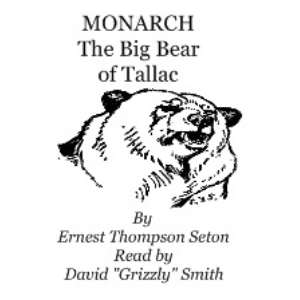 MONARCH: the Big Bear of Tallac, by Ernest Thompson Seton-logo