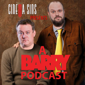 Starting... Now! A Barry Podcast - Presented by CinemaSins-logo
