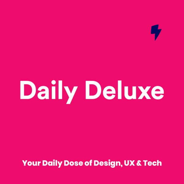Daily Deluxe Design, UX & Tech Listen to Podcasts On Demand Free