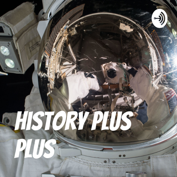 History Plus Plus Listen to Podcasts On Demand Free TuneIn