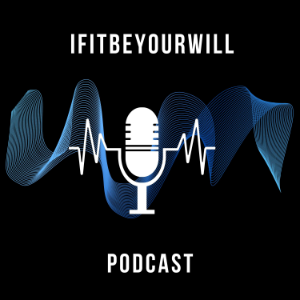 ifitbeyourwill Podcast-logo