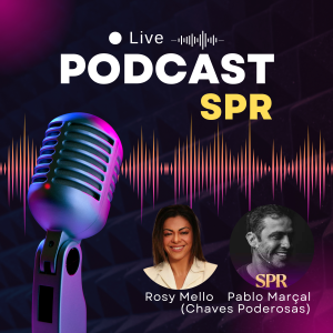 Podcast SPR - Rosy Mello & Chaves de Pablo Marcal - Clube da Prosperidade-logo