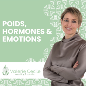 Poids, hormones et emotions