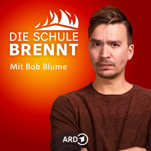 Die Schule brennt - mit Bob Blume-logo
