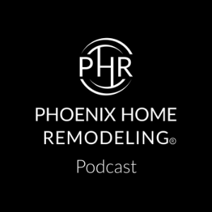 Phoenix Home Remodeling's Podcast-logo