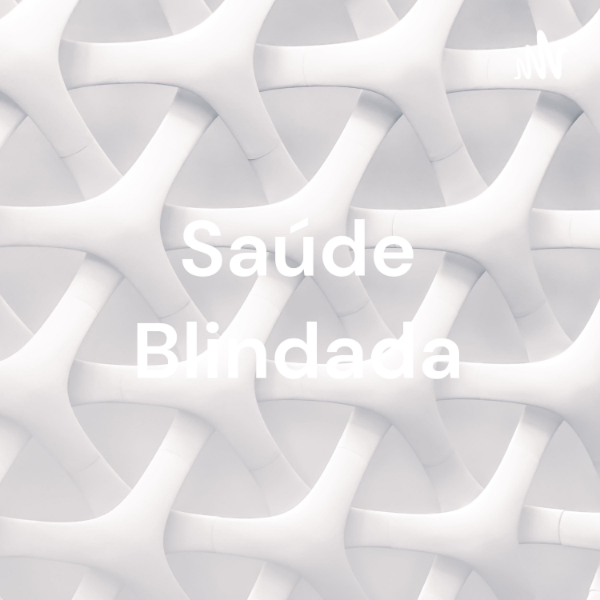 Saude Blindada Ansiedade Listen To Podcasts On Demand Free Tunein