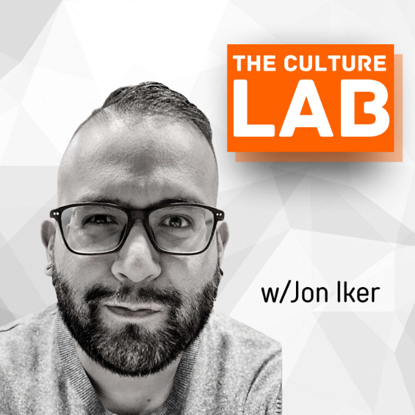 The Culture Lab with Jon Iker Listen to Podcasts On Demand Free TuneIn