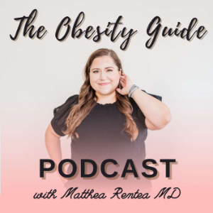 The Obesity Guide with Matthea Rentea MD-logo