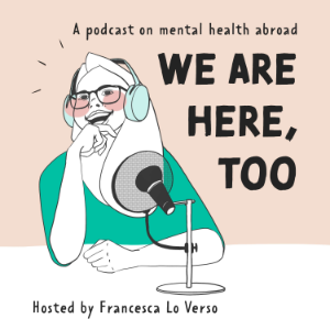 We are here, too - on mental health abroad-logo