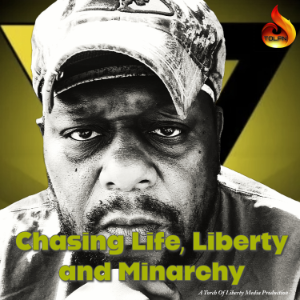 Chasing Life, Liberty and Minarchy - 09.14.2025