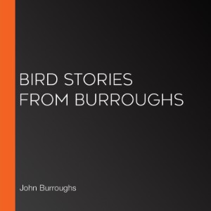 Bird Stories from Burroughs