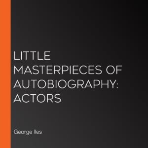 Little Masterpieces of Autobiography: Actors-logo
