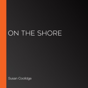 On the Shore