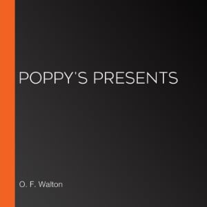 Poppy's Presents