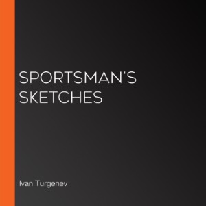 Sportsman's Sketches