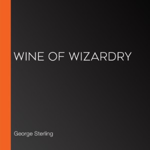 Wine of Wizardry