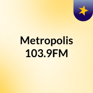 Metropolis 103.9FM-logo
