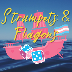 Strumpets and Flagons: an All-Trans RPG show-logo