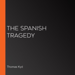 The Spanish Tragedy