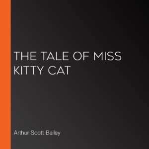 The Tale of Miss Kitty Cat