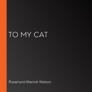 To My Cat