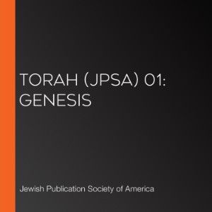 Torah (JPSA) 01: Genesis