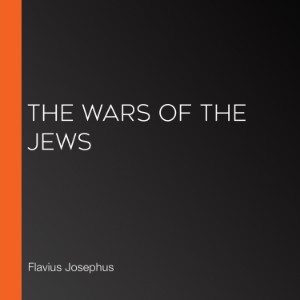 The Wars of the Jews