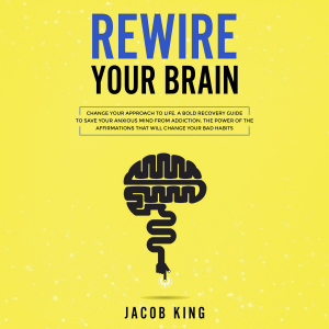 Rewire Your Brain