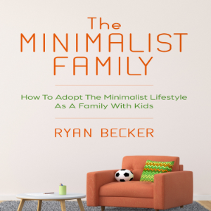 The Minimalist Family
