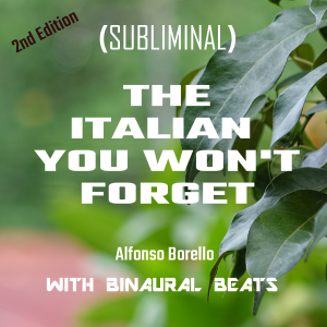 The Italian You Won't Forget: 2nd Edition