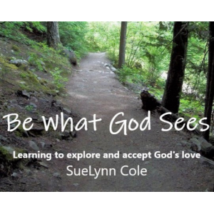 Be What God Sees