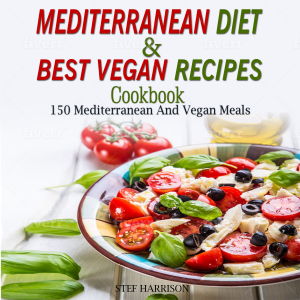 Mediterranean Diet Cookbook & Best Vegan Recipes
