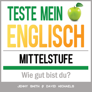 Teste mein Englisch. Mittelstufe