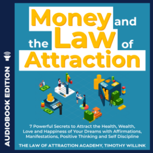Money and The Law of Attraction