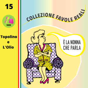 È LA NONNA CHE PARLA