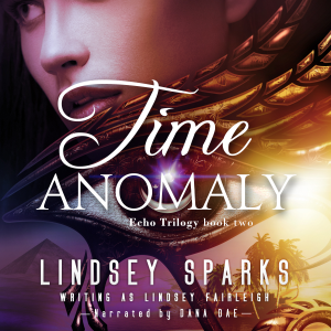 Time Anomaly (Echo Trilogy, #2)