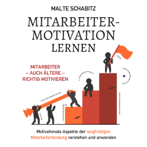 Mitarbeitermotivation lernen