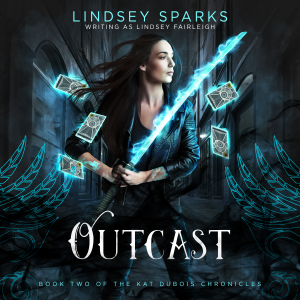 Outcast (Kat Dubois Chronicles, #2)